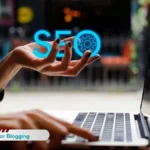 SEO Tips For Blogging
